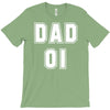 fathers dat dad number 1 T-Shirt