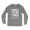 March For Our Lives Long Sleeve Shirts