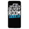 survived the delivery room it's a boy Samsung Galaxy S7