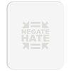 negate hate Mousepad