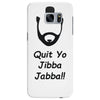 quit yo jibba jabba Samsung Galaxy S7 Edge