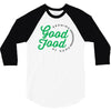 growing good food at home 3/4 Sleeve Shirt