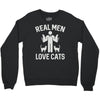 real men love cats (2) Crewneck Sweatshirt