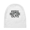 fries before guys Baby Beanies