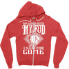 so good with my rod Zipper Hoodie
