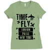 TIME TO FLY TO LONDON PARIS NEW YORK Ladies Fitted T-Shirt