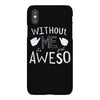 without me, it's just aweso iPhoneX