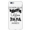 i ve been called a lot of names in my lifetime but papa is my favorite iPhone 6 Plus/6s Plus Case