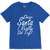 dear santa i really did try V-Neck Tee
