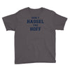 don't hassle the hoff Youth Tee