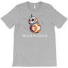 bb 8 is my copilot T-Shirt