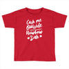cash me outside howbow dah Toddler T-shirt