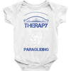 I Don't Need Therapy Just to Go Paragliding Baby Onesie
