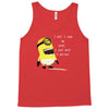 me lose my mind Tank Top