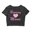 running mama Crop Top