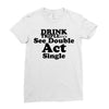 drink triple Ladies Fitted T-Shirt