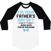 I'm Your Father's Day Gift Mom Says You're Welcome Baby Boy 3/4 Sleeve Shirt
