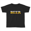 beer Toddler T-shirt