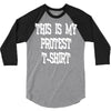 My First Protest T-Shirt 3/4 Sleeve Shirt