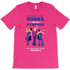 One Night Only Donna And The Dynamos T-Shirt