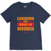 Legends Are Born In November V-Neck Tee