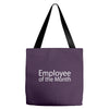employee of the month Tote Bags