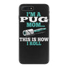 i'm a pug mom iPhone 7 Plus Case