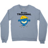 monsieur troudbal Crewneck Sweatshirt