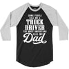 Truck Driver Dad 3/4 Sleeve Shirt