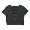 you can't scare or beat me i have been through liver cancer Crop Top