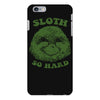 sloth so hard iPhone 6 Plus/6s Plus Case