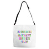 ONE DAY SOMAONE IS GOING TO HUG YOU SO TIGHT THAT ALL OF YOUR BROKEN P Adjustable Strap Totes