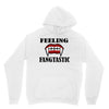 feeling fangtastic Unisex Hoodie