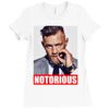 conor mcgregor notorious Ladies Fitted T-Shirt