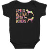 life is better with boxers Baby Bodysuit
