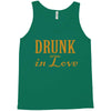 drunk in love (2) Tank Top