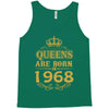 queens are born in 1968 Tank Top
