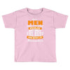 all men are created equal but only the best are born in november Toddler T-shirt