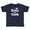 kiss the cook chef Toddler T-shirt