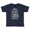 the lake is calling Toddler T-shirt