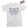 The Human Fund Money For People Exclusive T-shirt