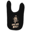 dream big Baby Bibs