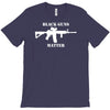 black guns matter T-Shirt