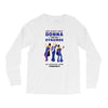 One Night Only Donna And The Dynamos Long Sleeve Shirts