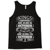 Real Kings Are Born On October 3 Tank Top