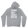chubby girls cuddle better funny Hoodie