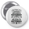 Real Kings Are Born On September 30 Pin-back button