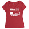 sarcastic comment loading please wait funny cool humour Women's Triblend Scoop T-shirt