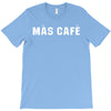 mas cafe T-Shirt