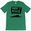 dont panic T-Shirt